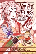 Cover: Tamamo the Fox Maiden - Iron Circus Comics