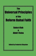 Cover: The Universal Principles of the Reform Bahai Faith - Reform Bahai Press