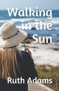 Enlarge image Cover: Walking in the Sun - Independently Published