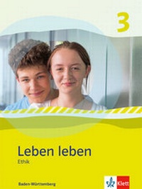 Abbildung von: Leben leben 3. Ausgabe Baden-Württemberg - Klett