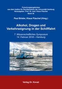 Abbildung von: Alkohol, Drogen und Verkehrseignung in der Schifffahrt - Kovac, Dr. Verlag