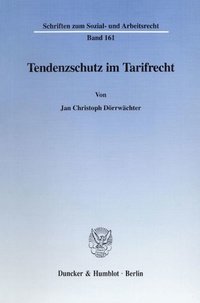 Abbildung von: Tendenzschutz im Tarifrecht. - fibre