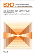 Cover: Die Dynamik der Metropolen - Georg Olms Verlag
