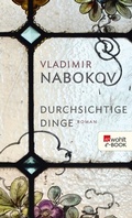 Cover: Durchsichtige Dinge - Rowohlt