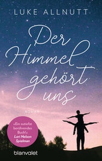 Abbildung von: Der Himmel gehört uns - Blanvalet