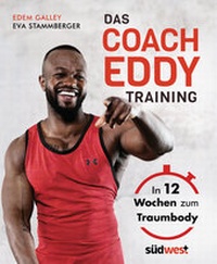 Abbildung von: Das Coach-Eddy-Training - Südwest Verlag