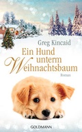 Cover: Ein Hund unterm Weihnachtsbaum - Goldmann