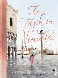 Enlarge image Cover: Zu Tisch in Venedig - Südwest Verlag