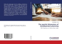 Abbildung von: The spatial dimension of development planning - LAP Lambert Academic Publishing