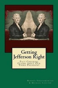 Enlarge image Cover: Getting Jefferson Right - Carolina Maud Publishing