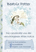 Cover: Die Geschichte von der verschlagenen alten Katze (inklusive Ausmalbilder und Cliparts zum Download) - Books on Demand