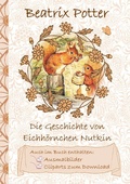 Cover: Die Geschichte vom Eichh&ouml;rnchen Nutkin (inklusive Ausmalbilder und Cliparts zum Download) - Books on Demand