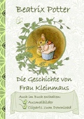 Cover: Die Geschichte von Frau Kleinmaus (inklusive Ausmalbilder und Cliparts zum Download) - Books on Demand