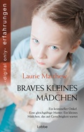 Cover: Braves kleines M&auml;dchen - Bastei L&uuml;bbe