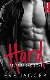 Abbildung von: Atlanta Bad Boys - Hard - beHEARTBEAT