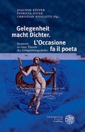 Cover: Gelegenheit macht Dichter. L'Occasione fa il poeta - Universit&auml;tsverlag Winter