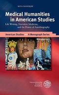 Cover: Medical Humanities in American Studies - Universit&auml;tsverlag Winter