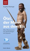 Cover: &Ouml;tzi, der Mann aus dem Eis - Folio