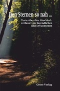 Cover: Den Sternen so nah ... - Geest-Verlag