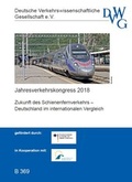 Cover: Zukunft des Schienenfernverkehrs - Deutschland im internationalen Vergleich - Deutsche Verkehrswiss. Gesellsch.