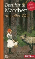 Cover: Ber&uuml;hmte M&auml;rchen aus aller Welt Band 3 - Bild und Heimat Verlag