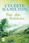 Cover: K&uuml;sse, Liebe, Kinderlachen - MIRA Taschenbuch