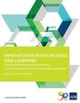 Cover: Innovations in Knowledge and Learning - Asian Development Bank