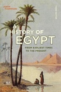 Abbildung von: A History of Egypt - The American University in Cairo Press