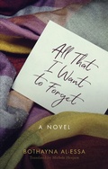 Cover: All That I Want to Forget - The American University in Cairo Press