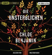 Abbildung von: Die Unsterblichen - Der Hörverlag