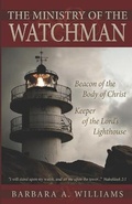Cover: The Ministry of the Watchman - Lighthouse Publishing
