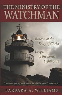Enlarge image Cover: The Ministry of the Watchman - Lighthouse Publishing