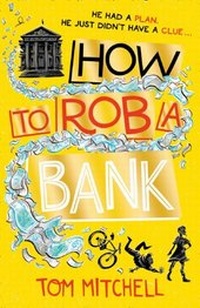 Enlarge image Cover: How to Rob a Bank - HarperCollins