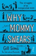 Cover: Why Mommy Swears - HarperCollins