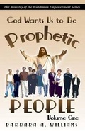 Cover: God Wants Us to Be Prophetic People Vol.1 - Lighthouse Publishing