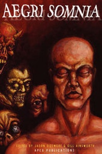 Enlarge image Cover: Aegri Somnia - Trade Paperback - Apex Book Company