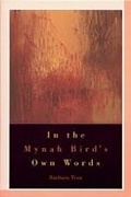 Cover: In the Mynah Bird's Own Words - Tupelo Press, Incorporated