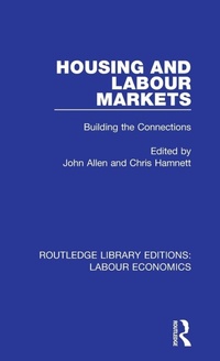 Enlarge image Cover: Housing and Labour Markets - Routledge