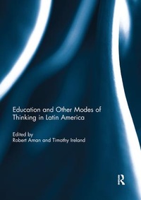 Bild: Education and other modes of thinking in Latin America - Routledge