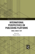 Cover: International Perspectives on Publishing Platforms - Routledge