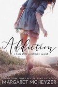 Cover: Addiction - Margaret McHeyzer