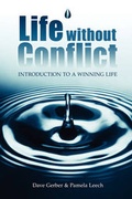 Cover: Life Without Conflict Introduction to a Winning Life - Synergy Development & Training, LLC
