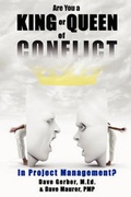 Cover: Are You a King or Queen of Conflict in Project Management? - Synergy Development & Training, LLC