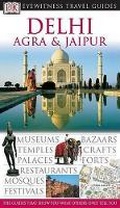 Cover: DK Eyewitness Travel Guide: Delhi, Agra and Jaipur - DK Eyewitness Travel