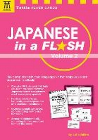Enlarge image Cover: Japanese in a Flash Kit Volume 2 - Tuttle Publishing