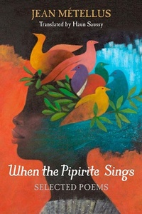 Abbildung von: When the Pipirite Sings - Northwestern University Press