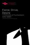 Cover: Force, Drive, Desire - Northwestern University Press