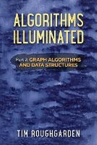 Enlarge image Cover: Algorithms Illuminated (Part 2) - Soundlikeyourself Publishing, LLC