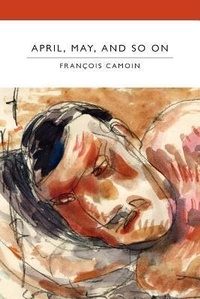 Enlarge image Cover: April, May, and So on - What Books Press