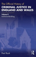 Bild: The Official History of Criminal Justice in England and Wales - Routledge